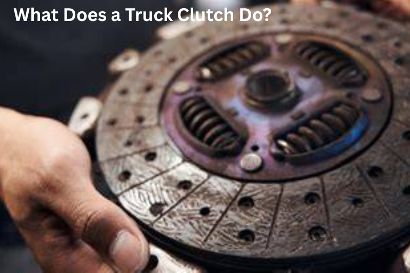 What Does a Truck Clutch Do